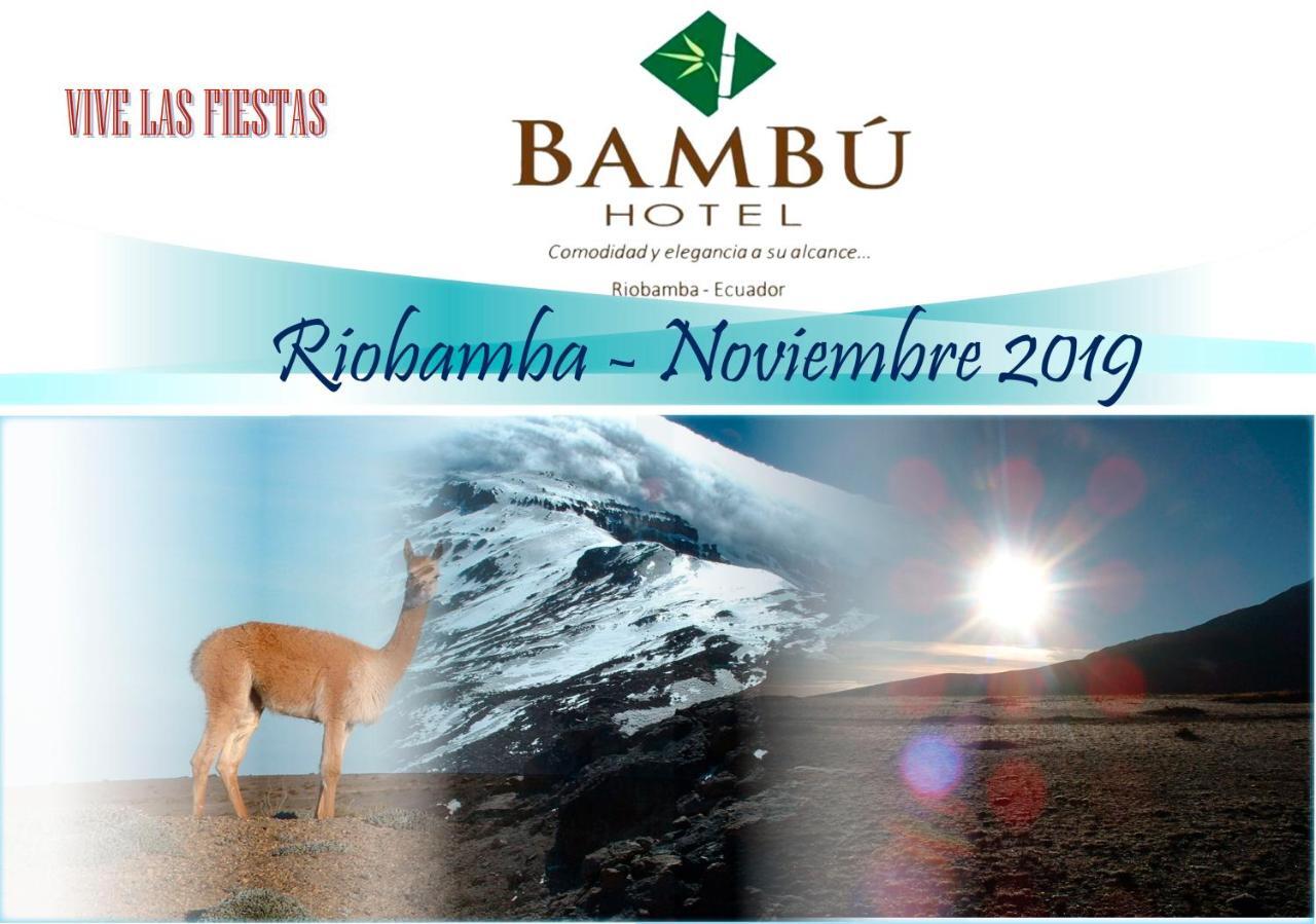 Hotel Bambu Riobamba Exterior foto